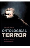 Ontological Terror