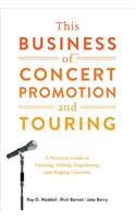 This Business of Concert Promotion and Touring