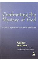 Confronting the Mystery of God