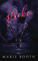 Stroke: The Gate Series Book 1