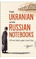 The Ukrainian and Russian Notebooks