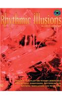 Rhythmic Illusions