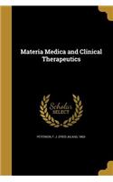 Materia Medica and Clinical Therapeutics