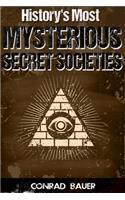 History's Most Mysterious Secret Societies