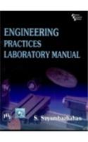 Engineering Practices Laboratory Manual 