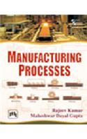 Manufacturing Processes