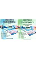 Objective Mathematics For IIT-JEE, AIEEE and All Other Engineering Entrance Examinations (Set of 2 Volumes)