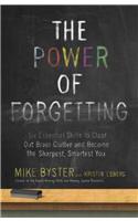 Power of Forgetting