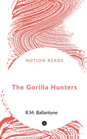 Gorilla Hunters