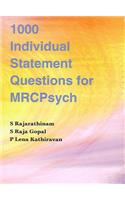 1000 Individual Statement Questions for Mrcpsych