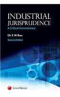 Industrial Jurisprudence– A Critical Commentary