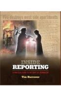 Inside Reporting : Practical Guide To The Craft Of Journalism