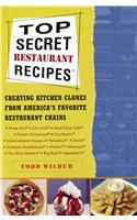 Top Secret Restaurant Recipes