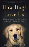 How Dogs Love Us