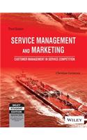 Service Management And Marketing: Customer Management In Service Competition, 3Rd Ed