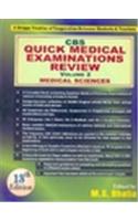 CBS Quick Medical Examinations Review: v. 2: Medical Sciences