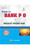 Guide to Bank PO and Specialist Officers Exam