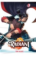 Radiant, Vol. 6