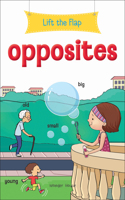 Lift the Flap: Opposites