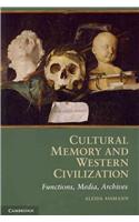 Cultural Memory and Western Civilization