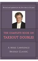 Complete Book on Takeout Doubles (2nd Edition) (Revised)