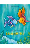 You Can't Win Them All, Rainbow Fish