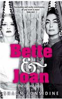 Bette And Joan: THE DIVINE FEUD