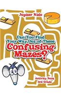 Can You Find Your Way Out of These Confusing Mazes?