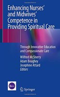 Enhancing Nurses' and Midwives' Competence in Providing Spiritual Care