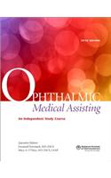 Ophthalmic Medical Assisting, an Independent Study Course ( Textbook and Online Exam