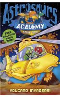 Astrosaurs Academy 7: Volcano Invaders!