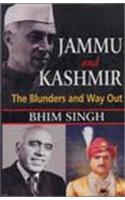 Jammu and Kashmir: The Blunders and Way Out