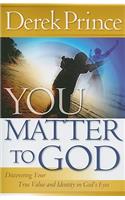 You Matter to God