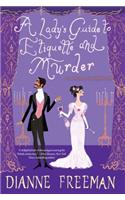 A Lady's Guide to Etiquette and Murder