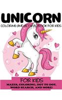 Unicorn Coloring and Activity Book for Kids