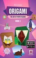 Periwinkle Origami - The Art of Paper Folding Book 3 - with FREE craft paper and QR codes to view actual demonstration. 7-9 years