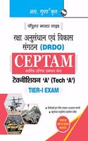 DRDO: CEPTAM Technician 'A' (Tech 'A') Tier-I Exam Guide