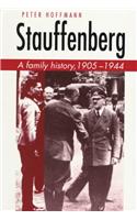 Stauffenberg: A Family History, 1905-1944