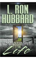 Scientology: A New Slant on Life