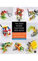 The LEGO Power Functions Idea Book, Volume 1