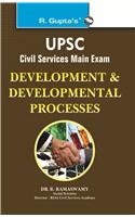 Upsc—Civil Services Main—Development & Developmental Processes—Ias G.S. (New Syllabus) Main-Vol. 2