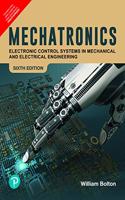 Mechatronics: Electronic Control Systems in Mechanical and Electrical Engineering by Pearson