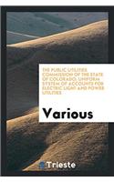 The Public Utilities Commission of the State of Colorado; Uniform System of Accounts for Electric Light and Power Utilities