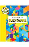 Go Fun! Big Book of Brain Games