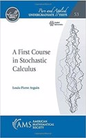 A First Course in Stochastic Calculus