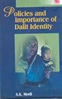 Policies And Importance Of Dalit Identity