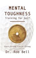 Mental Toughness Training for Golf