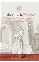 Luther the Reformer