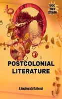 UGC-NET EXAM POSTCOLONIAL LITERATURE: Detail book for UGC-NET English Literature