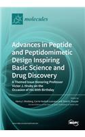 Advances in Peptide and Peptidomimetic Design Inspiring Basic Science and Drug Discovery